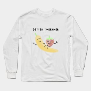 Better Together Long Sleeve T-Shirt